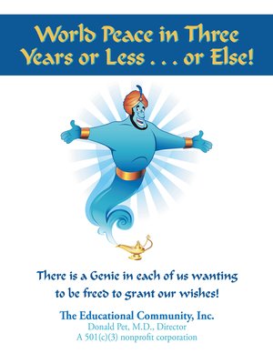cover image of World Peace in Three Years or Less . . . or Else!
